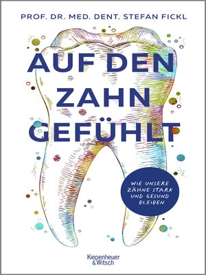 cover image of Auf den Zahn gefühlt